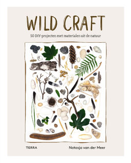 Wild Craft - Natasja van der Meer (ISBN 9789089899637)