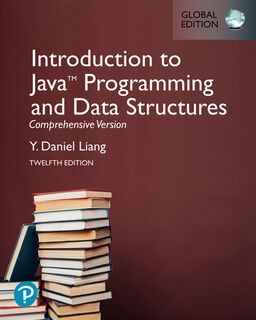 Introduction to Java Programming and Data Structures, Comprehensive Version, Global Edition - Y. Liang (ISBN 9781292402079)