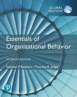 Essentials of Organizational Behaviour, Global Edition - Stephen Robbins, Timothy A. Judge (ISBN 9781292406664)