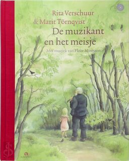De muzikant en het meisje - Rita Verschuur (ISBN 9789047602408)