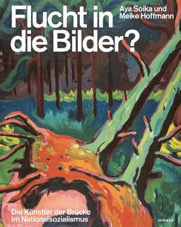 Flucht in die Bilder? - Aya Soika, Meike Hoffmann (ISBN 9783777432847)