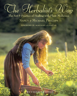 The Herbalist's Way - Nancy Phillips, Michael Phillips (ISBN 9781931498760)