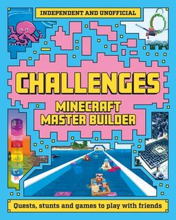 Master Builder: Minecraft Challenges - Welbeck Children's Books (ISBN 9781804537756)