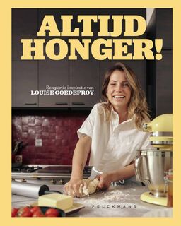 Altijd honger! - Louise Goedefroy (ISBN 9789463837613)