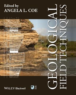 Geological Field Techniques (ISBN 9781444330625)