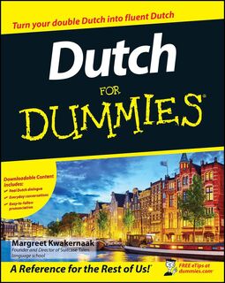 Dutch For Dummies - Margreet Kwakernaak (ISBN 9780470519868)