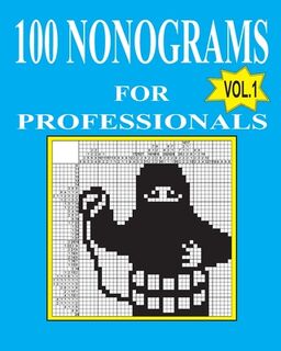 100 nonograms for professionals - Vadim Teriokhin (ISBN 9781523426836)