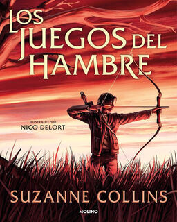 Los Juegos del Hambre (Edición Ilustrada) / The Hunger Games (Illustrated Edition) - Suzanne Collins (ISBN 9788427246003)