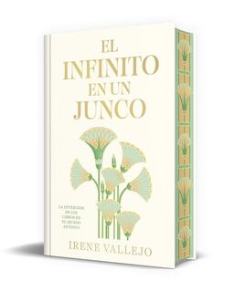 Vallejo, I: Infinito En Un Junco (Edición Limitada Firmada) - Irene Vallejo (ISBN 9788466380546)