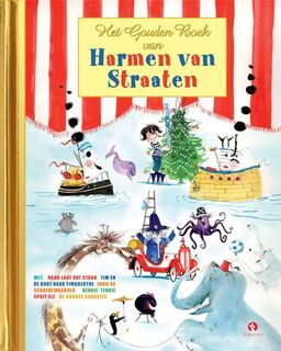 Het Gouden Boek van Harmen van Straaten - Harmen van Straaten, Mieke Bouhuys, Han G. Hoekstra, Hans van der Voort (ISBN 9789047622093)