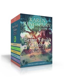A Baxter Family Children Complete Collection (Boxed Set) - Karen Kingsbury, Tyler Russell (ISBN 9781665943413)