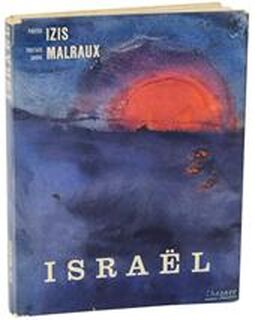 Israël - Izis Bidermanas, André Malraux