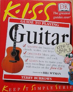 GUITAR GUIDE TO PLAYING - Bill Wyman (ISBN 9780789459794)