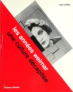Les années Weimar - John Willett (ISBN 9782878113624)