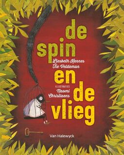 De spin en de vlieg - Liesbeth Kennes, Tie Veldeman (ISBN 9789461317384)