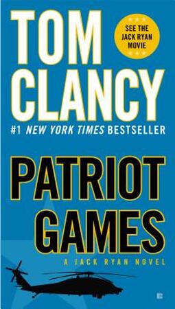 Patriot Games - Tom Clancy Patriot Games - Tom Clancy