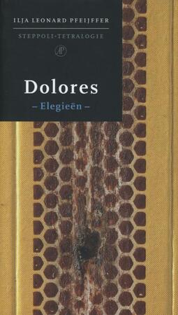 Dolores - Ilja Leonard Pfeijffer Dolores - Ilja Leonard Pfeijffer