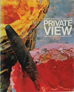Private view - Bryan Robertson, John Russell, Antony Armstrong-Jones Snowdon (Earl Of)