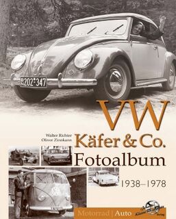 VW Käfer & Co - Walter Richter, Oliver Zinnkann (ISBN 9783935517362)