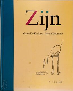 Zijn - Geert De Kockere, Johan Devrome