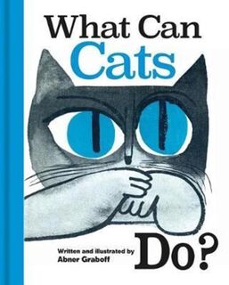 What Can Cats Do? - Abner Graboff (ISBN 9781851244935)