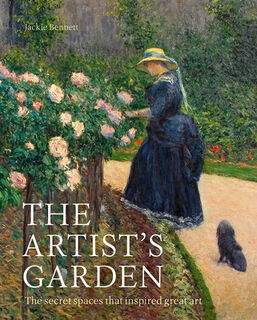 The Artist's Garden - Jackie Bennett (ISBN 9781781318744)