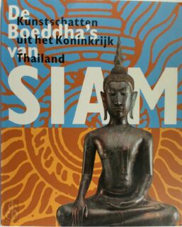 De Boeddha's van Siam - Jan Fontein (ISBN 9789040097898)