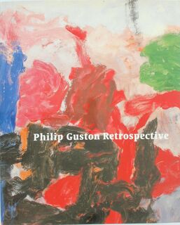 Philip Guston Retrospective - Michael Auping, Dore Ashton, Philip Guston (ISBN 9780500284223)