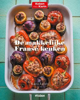 De makkelijke Franse keuken - Karin Luiten (ISBN 9789464042566)