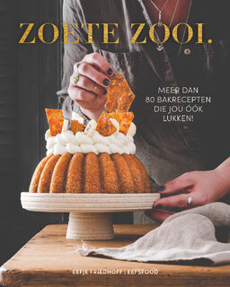 Zoete Zooi. - Eefje Friedhoff (ISBN 9789083340890)