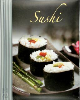 Sushi - [Red.] Patty Hamel (ISBN 1445473658)