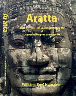 Aratta - - William (Boy) Habraken (ISBN 9789081807982)