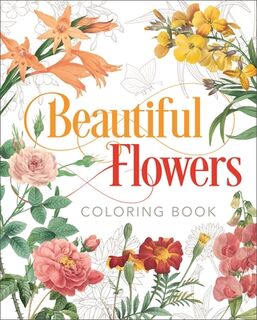 Beautiful Flowers Coloring Book - Peter Gray (ISBN 9781838576035)