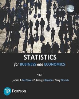 Statistics for Business & Economics, Global Edition - James T. McClave, P. Benson, Terry Sincich (ISBN 9781292413396)