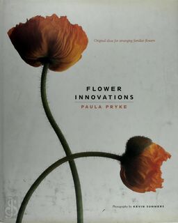 Flower Innovations - Paula Pryke (ISBN 9781857325683)