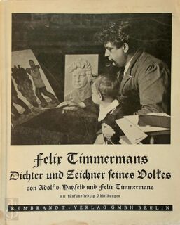 Felix Timmermans [gesigneerd door Timmermans] - Adolf VON Hatzfeld, Felix Timmermans