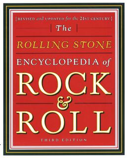 The Rolling Stone Encyclopedia of Rock and Roll - Patricia Romanowski, Holly George-Warren, John Pareles (ISBN 9780743201209)
