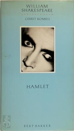 Hamlet - William Shakespeare, Gerrit Komrij Hamlet - William Shakespeare, Gerrit Komrij