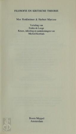Filosofie en kritische theorie - Max Horkheimer, Herbert Marcuse Filosofie en kritische theorie - Max Horkheimer, Herbert Marcuse