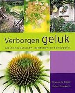 Verborgen geluk - M. de Ridder, R. Broekema (ISBN 9789021543109)