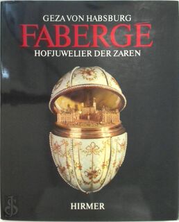 Fabergé - Geza von Habsburg (ISBN 3777444405)
