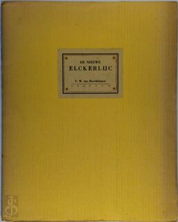 De nieuwe Elckerlijc - F. W. van Heerikhuizen