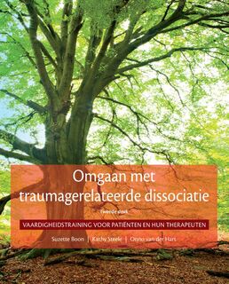 Omgaan met traumagerelateerde dissociatie - Suzette Boon, Kathy Steele, Onno van der Hart (ISBN 9789026522642)