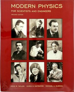 Modern Physics - John R. Taylor, Chris D. Zafiratos, Michael A. Dubson (ISBN 9781938787751)