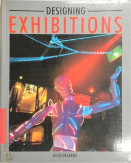 Designing Exhibitions - Giles Velarde (ISBN 9780850722239)