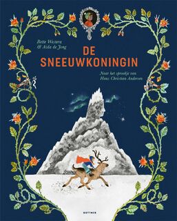 De sneeuwkoningin - Bette Westera, H.C. Andersen (ISBN 9789025778125)