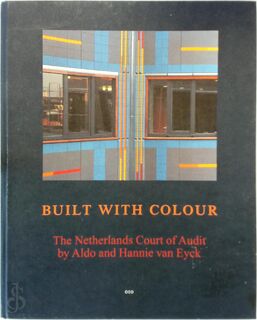 Built with colour - Aldo Eyck (ISBN 9789064503696)
