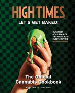Let's Get Baked! - Insight Editions (ISBN 9798886631890)