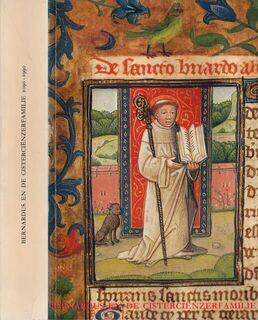 Bernardus en de Cisterciënzerfamilie in België - Katholieke Universiteit. Louvain. Faculteit Der Godgeleerdheid (ISBN 9789073683013)
