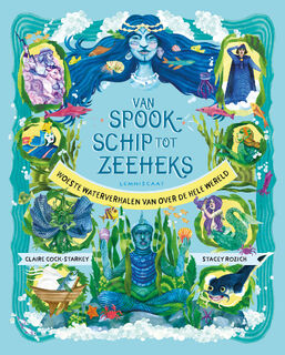 Van spookschip tot zeeheks - Claire Cock-Starkey (ISBN 9789047716587)
